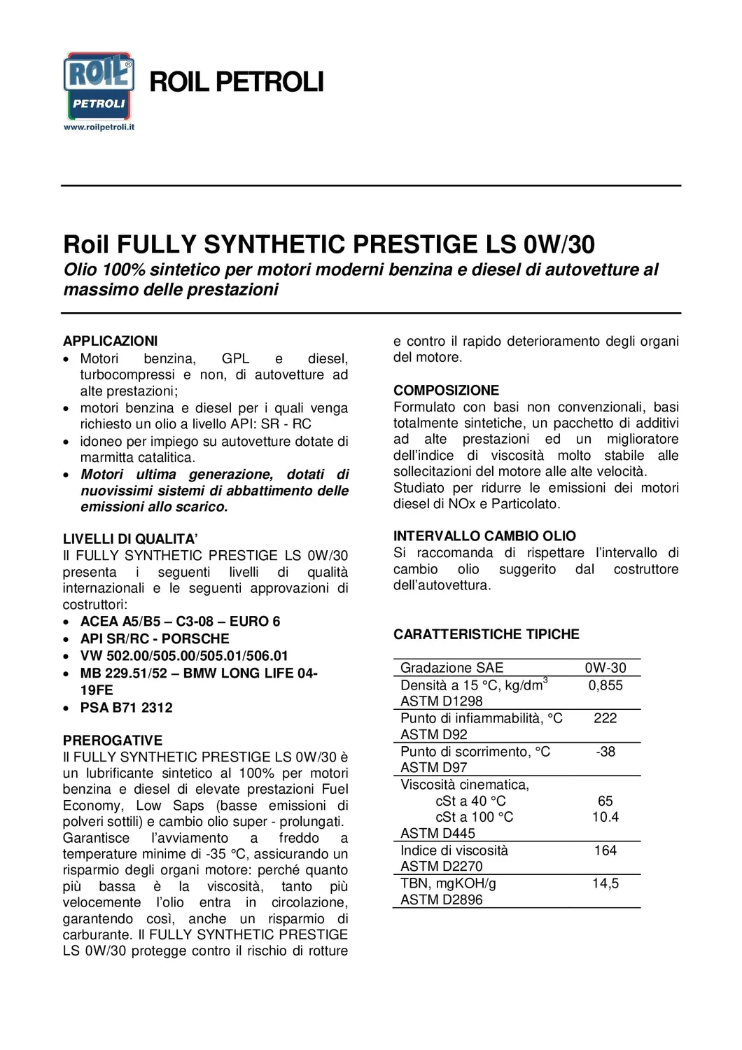 Roil LS Olio Motore 0W-30 C2-C3 Euro 6 4 Litri Low Saps